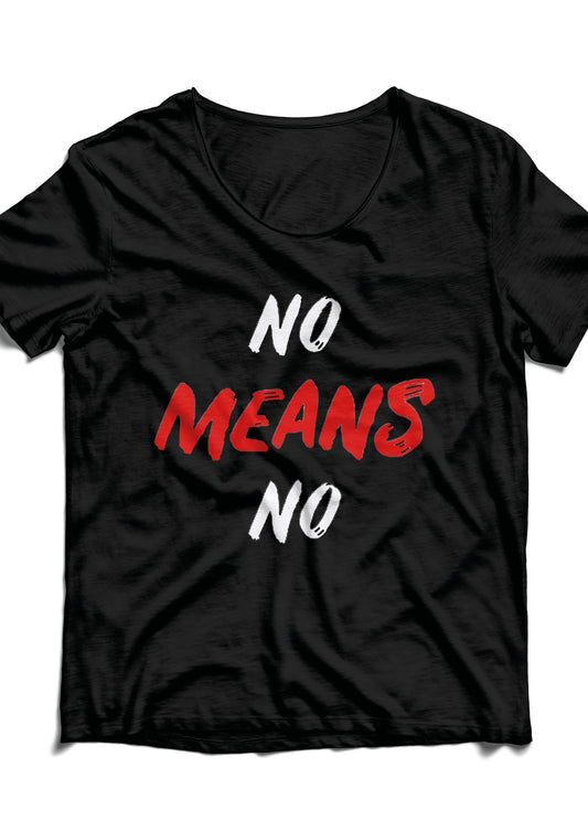 No Means No Tee